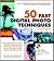 50 Fast Digital Photo Techniques