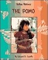 The Pomo (Indian Nations) The Pomo (Indian Nations)