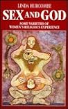 Sex and God: Some Varieties of Women's Religious Experience