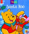 Santa Roo: A Peek-A-Pooh Book (Hardcover)