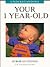 Understanding Your 1 Year-Old (Understanding Your Child - The Tavistock Clinic Series)