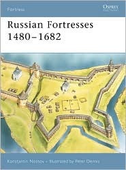 Russian Fortresses 1480–1682 (Paperback)