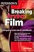Peterson's Breaking into Film: Making Your Career Search a Blockbuster