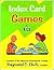 Index Card Games for ESL by Raymond C. Clark