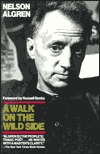 A Walk on the Wild Side