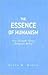 The Essence Of Humanism: Fr...