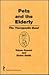 Pets and the Elderly: The Therapeutic Bond