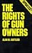 Rights of Gun Owners: A Second Amendment
