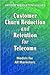 Customer Churn Reduction and Retention for Telecoms by Arthur Middleton Hughes