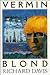 Vermin Blond
