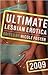 Ultimate Lesbian Erotica 2009 by Nicole  Foster