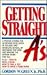 Getting Straight A's by Gordon E. Green Getting Straight A's by Gordon E. Green