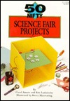 50 Nifty Science Fair Projects (Paperback)