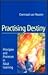 Practising Destiny : Principles and Processes in Adult Learning