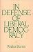In Defense of Liberal Democ...