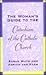 The Woman's Guide to the Catechism of the Catholic Church