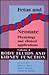 Fetus and Neonate: Volume 4, Body Fluids and Kidney Function: Physiology and Clinical Applications (Fetus and Neonate: Physiology and Clinical Applications)