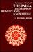 A Comparative Study of the Jaina Theories of Reality and Knowledge (Lala Sundar Lala Jain Research Series)