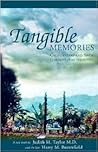 Tangible Memories Tangible Memories