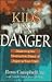 Kids in Danger by Ross Campbell