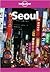 Lonely Planet Seoul (Lonely Planet Seoul)