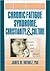 Chronic Fatigue Syndrome, Christianity, and Culture by Roberto Patarca Montero