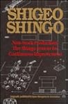 Non-Stock Production: The Shingo System of Continuous Improvement