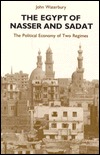 The Egypt of Nasser and Sadat: The Political Economy of Two Regimes (Princeton Studies on the Near East)