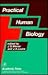 Practical Human Biology by J. S. Weiner