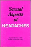 The Sexual Aspects of Headaches (Hardcover)
