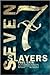 Seven Slayers