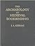 The Archaeology of Medieval...