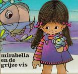 Mirabella en de grijze vis