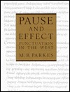 Pause and Effect: Punctuation in the West (Hardcover)