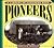 Pioneers (A Library of Congress Book)