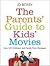 The Parents' Guide to Kids'...