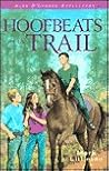 Hoofbeats on the Trail (Ally O’Connor Adventures #3) Hoofbeats on the Trail (Ally O’Connor Adventures #3)