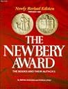 The Newbery Award Winners: The Books and Their Authors