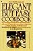 Elegant but Easy Cookbook