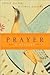 Prayer by Philip Zaleski