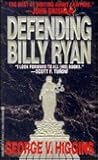 Defending Billy Ryan
