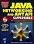 Java Networking and Awt Api Superbible: The Comprehensive Reference for the Java Programming Language