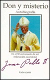Don Y Misterio: Autobiografía, Juan Pablo II (Spanish Edition)