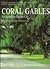 Coral Gables: An American Garden City