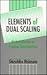 Elements of Dual Scaling: An Introduction To Practical Data Analysis