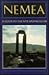 Nemea: A Guide to the Site and Museum