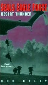 Seals Eagle Force: Desert Thunder (Mass Market Paperback)