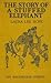 The Story of a Stuffed Elephant by Laura Lee Hope