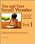 You and Your Small Wonder
