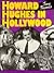 Howard Hughes in Hollywood